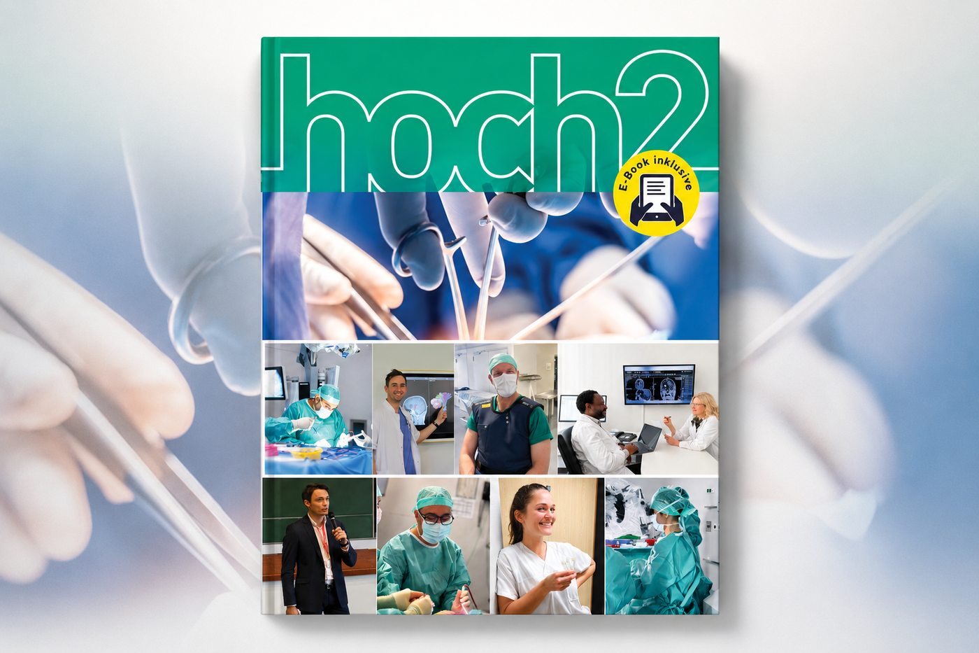 Buchcover mit dem Titel 'hoch2' und mehreren Fotos von medizinischem Personal in Operationssälen und Beratungssituationen